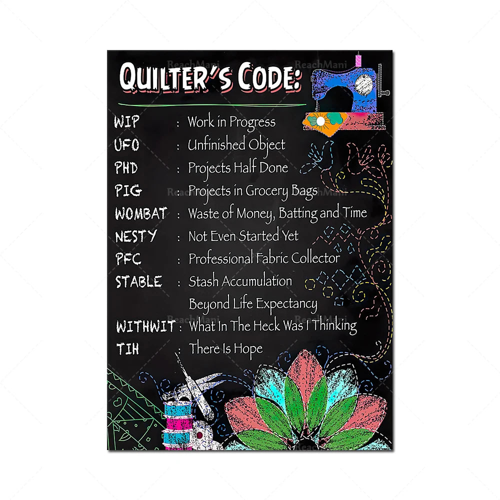 L'image représente le "code du quilter" avec des termes tels que "WIP" (Work in Progress), "UFO" (Unfinished Object) et "PHD" (Projects Half Done), illustrés par des éléments décoratifs colorés et floraux.