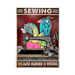 Cette affiche met en scène une machine à coudre ornée de motifs colorés et de formes géométriques, avec un message indiquant que l'homicide est moralement répréhensible.