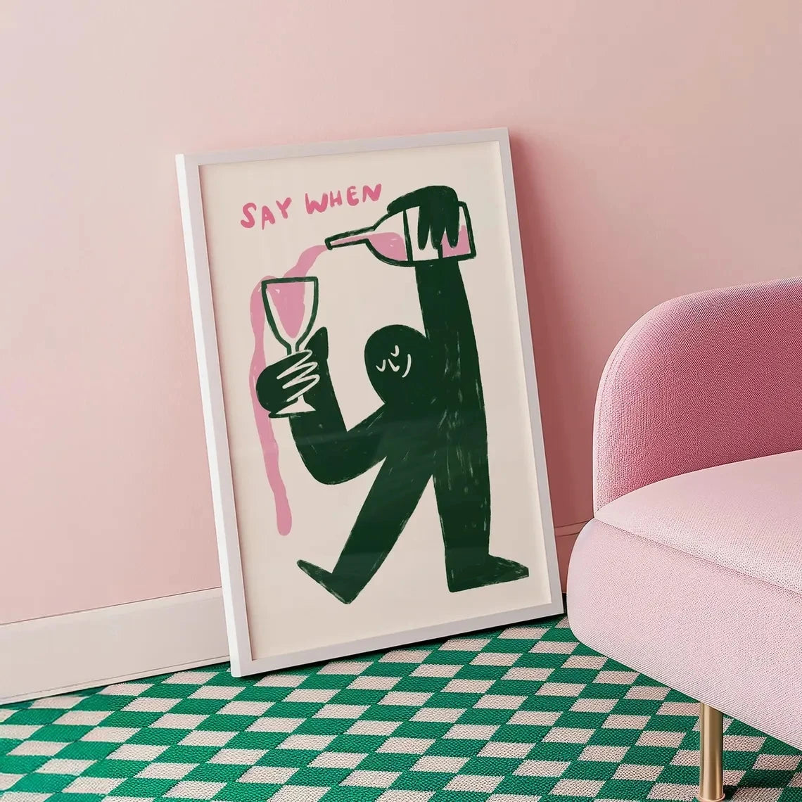 affiche moderne say when vin silhouette verre bouteille minimaliste couleur rose vert blanc