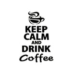 autocollants muraux vinyle citation lettres keep calm drink coffee noir adhésif moderne kitchen restaurant