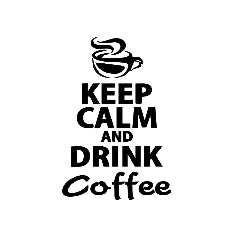 autocollants muraux vinyle citation lettres keep calm drink coffee noir adhésif moderne kitchen restaurant