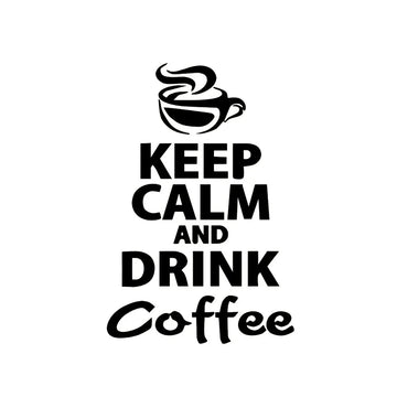 autocollants muraux vinyle citation lettres keep calm drink coffee noir adhésif moderne kitchen restaurant