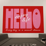 Bienvenue à la vie, où chaque jour est une nouvelle chance.