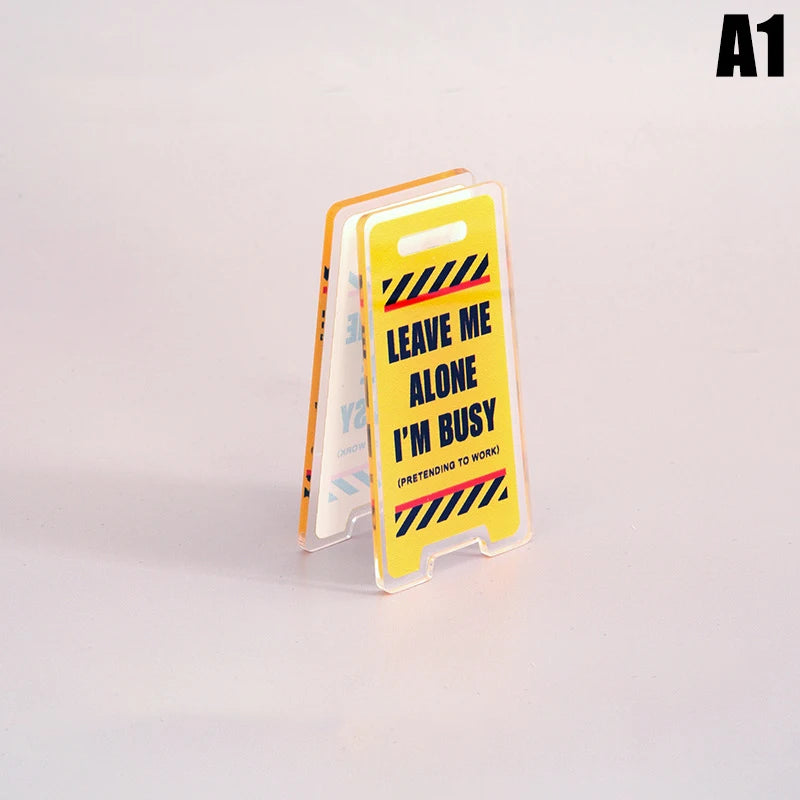 panneau decoratif signalisation routiere humour leave me alone busy age 14+ résine transparent impression