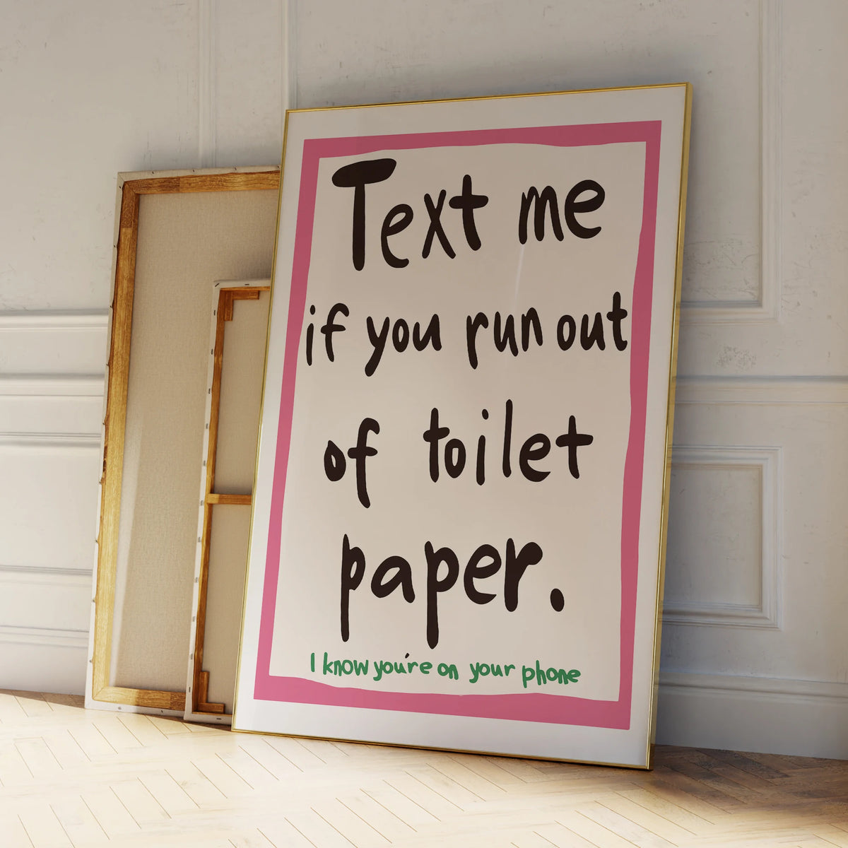 affiche moderne humour texte blanc rose noir vert cadre bois chambre salon decoration toile