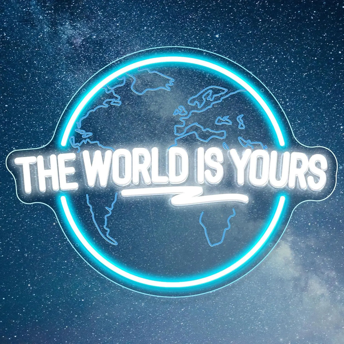 enseigne lumineuse néon carte monde THE WORLD IS YOURS bleu rose blanc fixations intérieur
