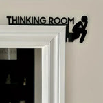panneau decoratif noir blanc thinking room humour graphique porte mur