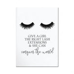 Donner à une femme les bons cils et extensions peut lui permettre de conquérir le monde.