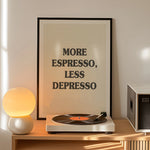 cadre d'affiche minimaliste more espresso less depresso blanc noir salon chambre