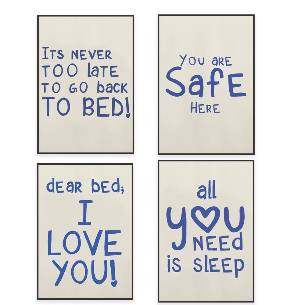 Cette image présente quatre affiches avec des messages encourageants et humoristiques liés au sommeil et au bien-être. Les messages sur les affiches expriment des sentiments comme "Il n'est jamais trop tard pour retourner au lit", "Vous êtes en sécurité ici", "Mon cher lit, je t'aime !" et "Tout ce dont vous avez besoin, c'est du sommeil".