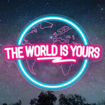 enseigne lumineuse néon carte monde THE WORLD IS YOURS bleu rose blanc fixations intérieur