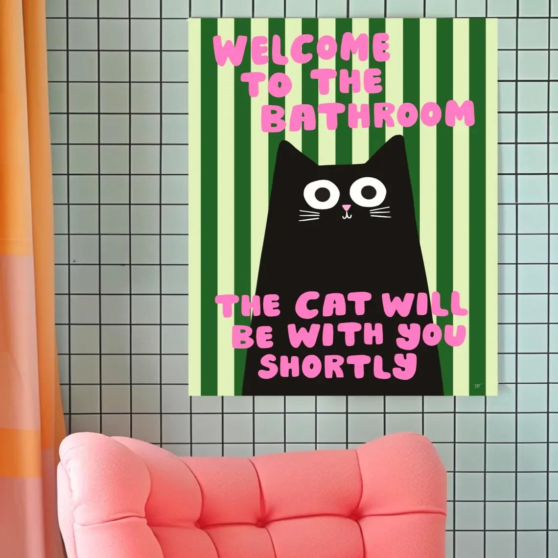 affiche moderne chat noir rayures vertes texte rose salle bain humoristique