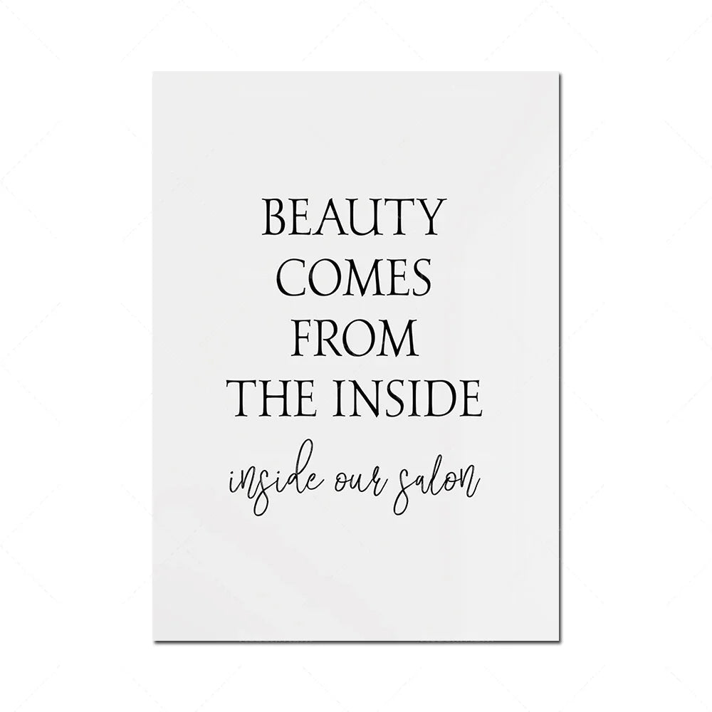 La beauté vient de l'intérieur, à l'intérieur de notre salon.