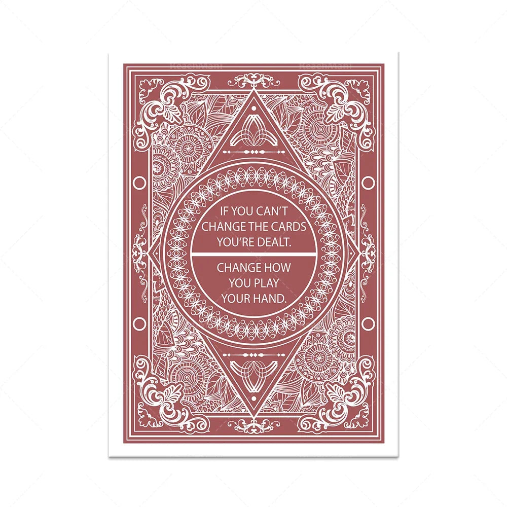 L'image représente une carte de jeu décorative avec un motif ornemental complexe et un message motivant: "Si vous ne pouvez pas changer les cartes, changez comment vous jouez votre main.