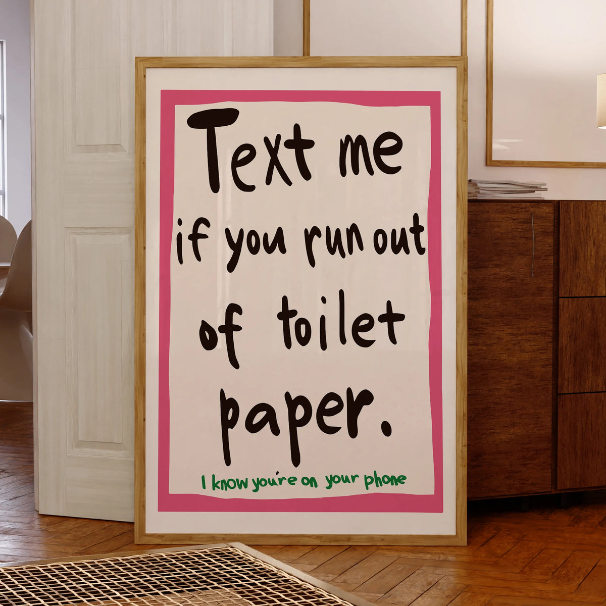 affiche moderne humour texte blanc rose noir vert cadre bois chambre salon decoration toile