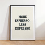 cadre d'affiche minimaliste more espresso less depresso blanc noir salon chambre