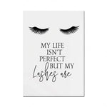 Ma vie n'est peut-être pas parfaite, mais mes cils le sont.