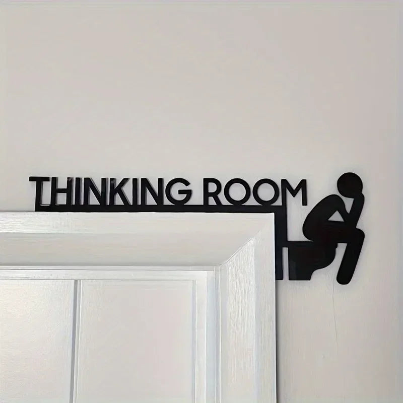 panneau decoratif noir blanc thinking room humour graphique porte mur